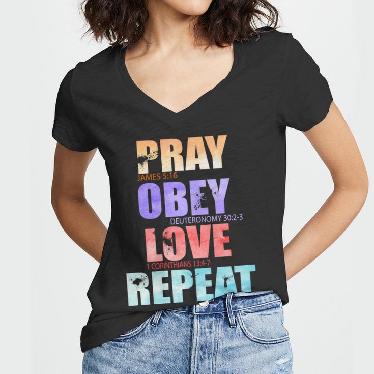 Pray Obey Love Repeat Christian Bible Quote Women V-Neck T-Shirt