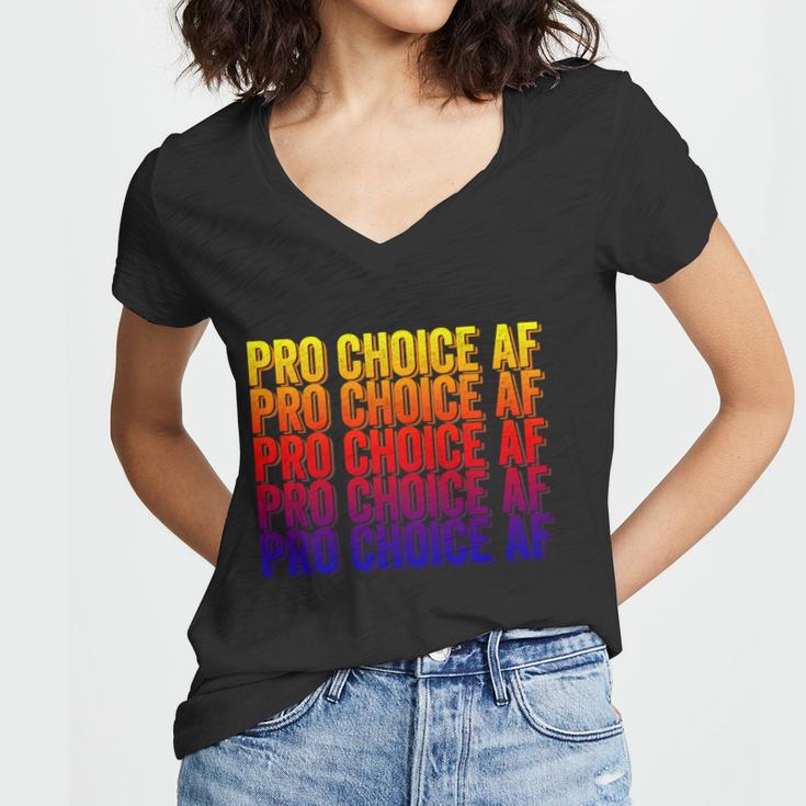 Pro Choice Af Reproductive Rights Gift V5 Women V-Neck T-Shirt