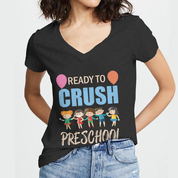Ready To Crush Preschool Funny School Student Teachers Graphics Plus Size Shirt Women V-Neck T-Shirt