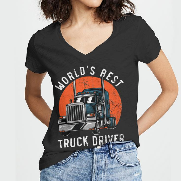 Trucker Worlds Best Truck Driver Trailer Truck Trucker Vehicle Women V-Neck T-Shirt