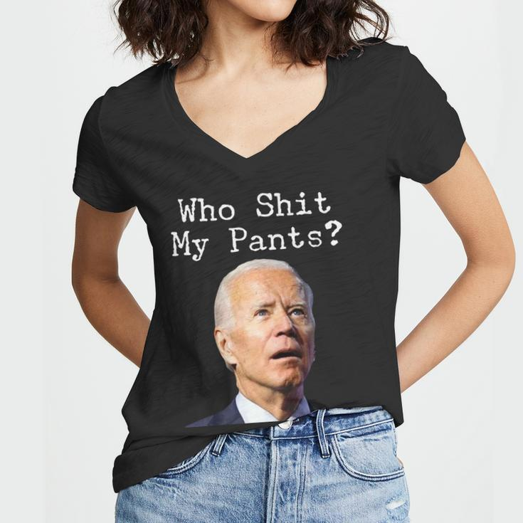 Who Shit My Pants Funny Anti Joe Biden Tshirt Women V-Neck T-Shirt