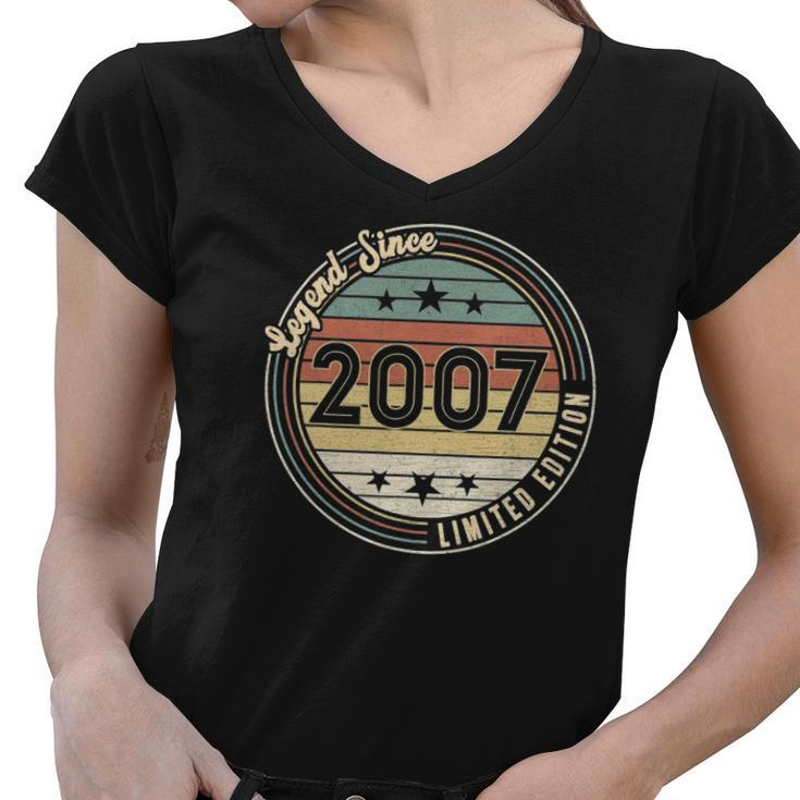 15 Years Old Birthday Gifts Legend 2007 Limited Edition Women V-Neck T-Shirt