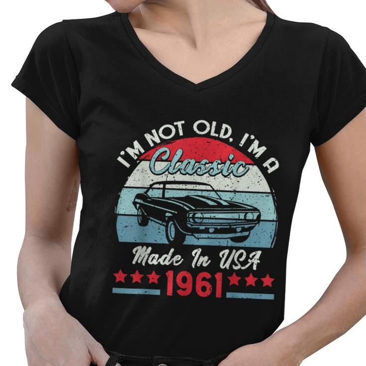 1961 Vintage Usa Car Birthday Im Not Old Classic  Women V-Neck T-Shirt