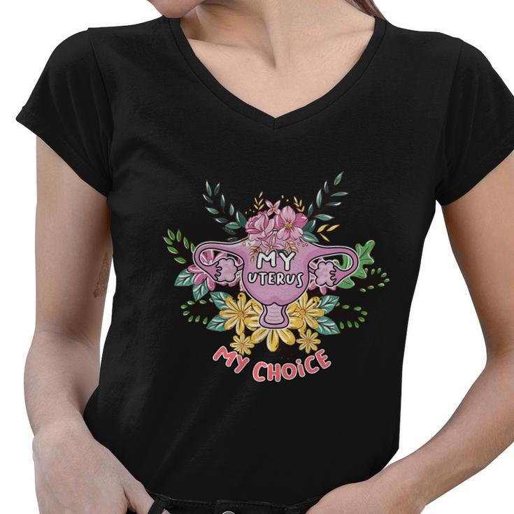 1973 Pro Roe My Uterus My Choice Pro Choice Women V-Neck T-Shirt