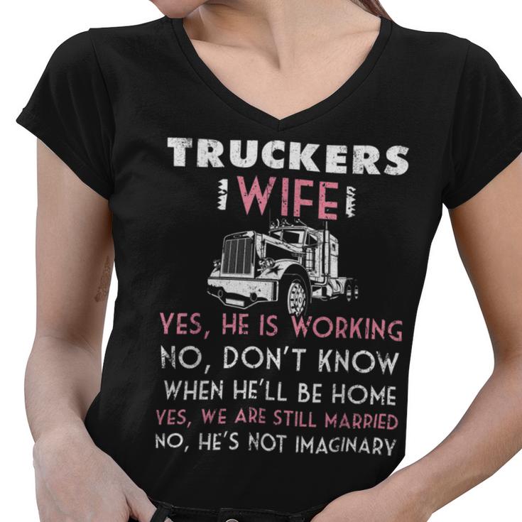 Trucker Trucker Wife Shirt Not Imaginary Truckers Wife T Shirts Women V-Neck T-Shirt