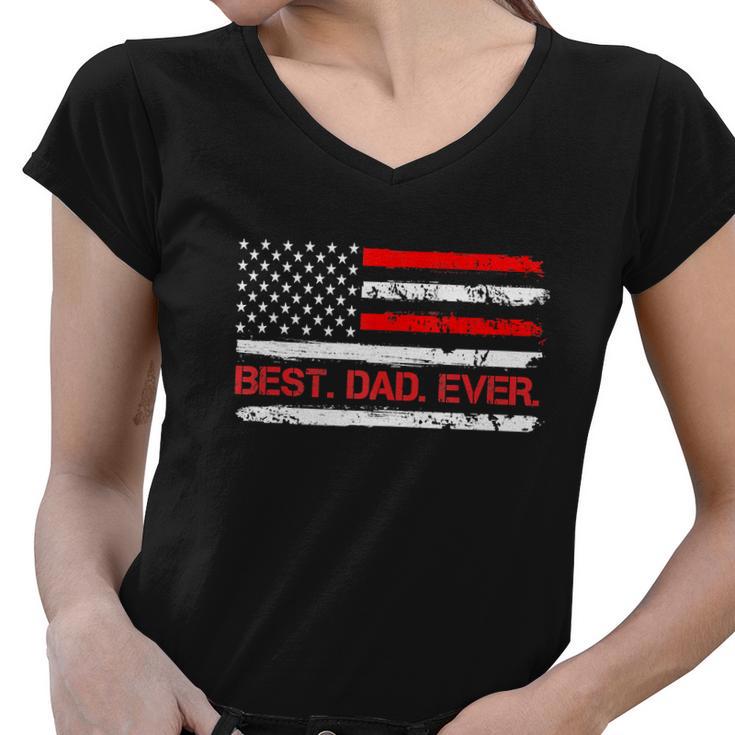 4Th Of July Best Dad Ever American Flag Women V-Neck T-Shirt