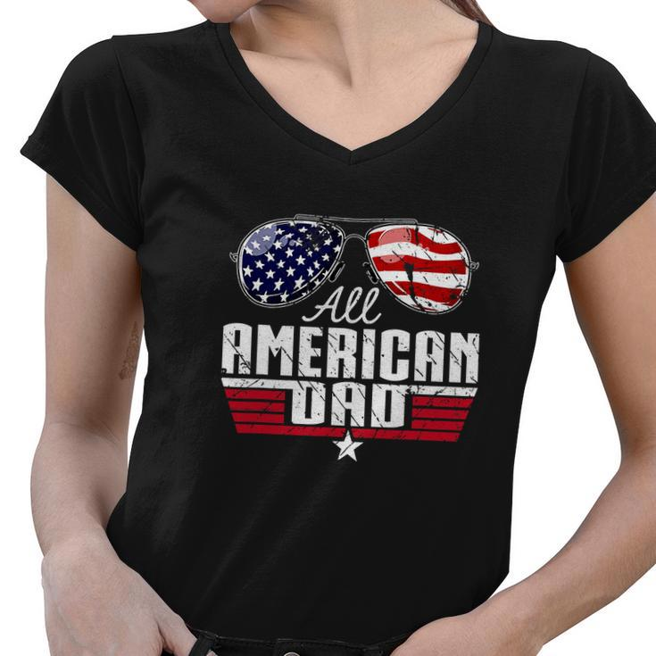 4Th Of July Family Matching All American Dad American Flag Women V-Neck T-Shirt