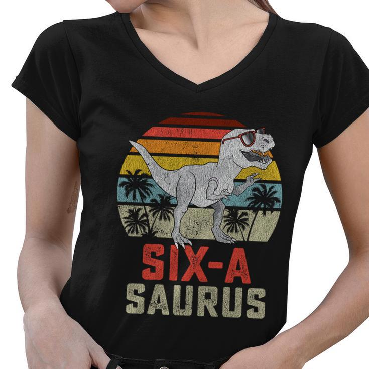 6 Year Old Dinosaur Birthday 6Th T Rex Dino Six Saurus Meaningful Gift Women V-Neck T-Shirt