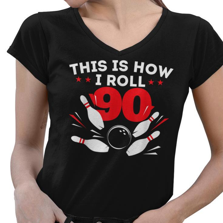 90Th Birthday Bowling Lover 90 Years Old Bday  Women V-Neck T-Shirt
