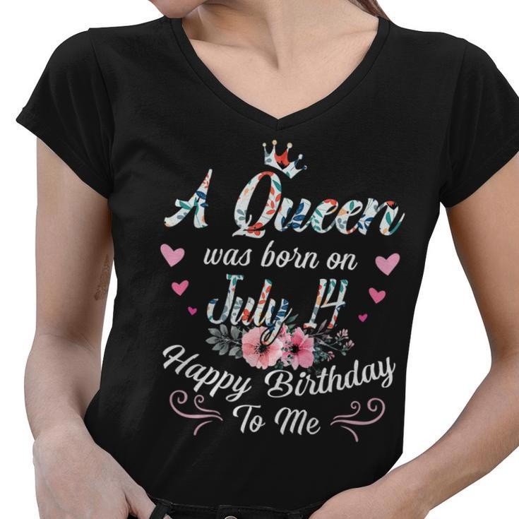 A Queen Was Born On July 14 Happy Birthday To Me Floral   Women V-Neck T-Shirt