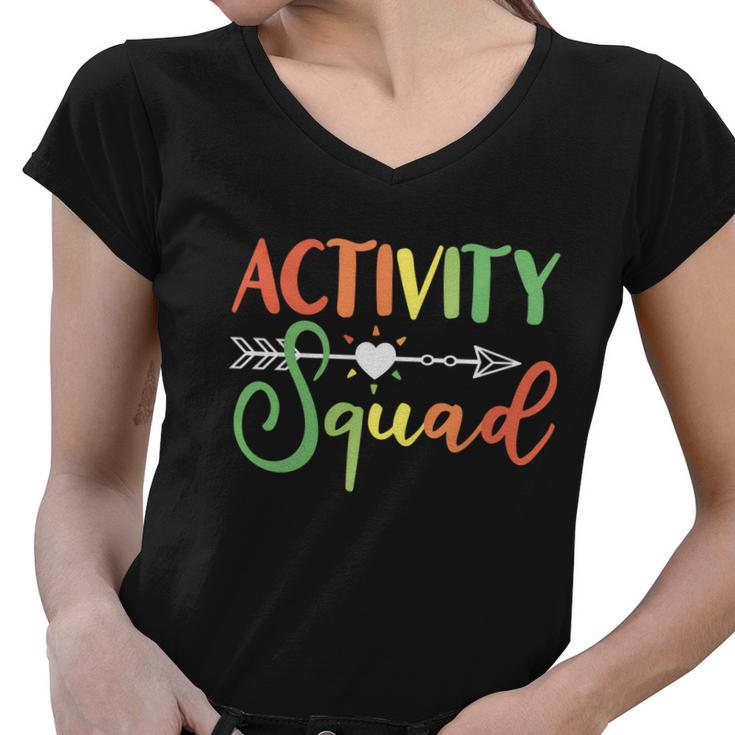 Activity Squad Activity Director Activity Assistant Great Gift Women V-Neck T-Shirt