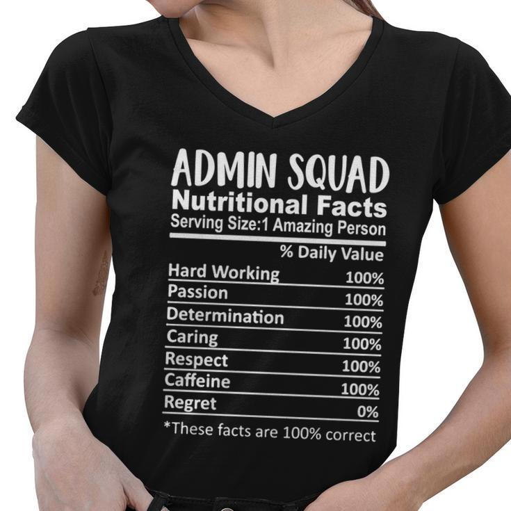 Admin Squad Nutrition Facts Office Squad Funny Funny Gift Women V-Neck T-Shirt