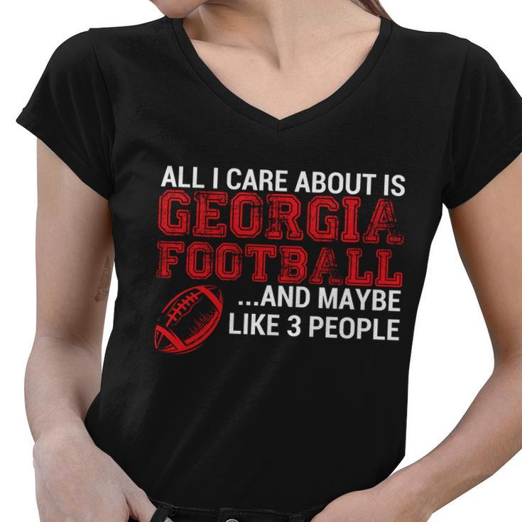 All I Care About Is Georgia Football Tshirt Women V-Neck T-Shirt