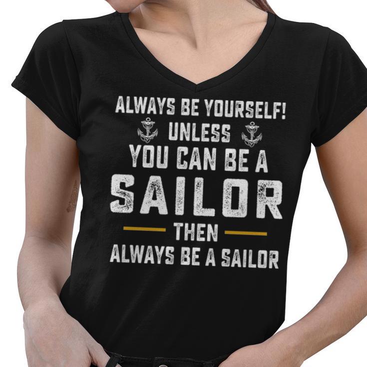 Allways Be A Sailor Women V-Neck T-Shirt