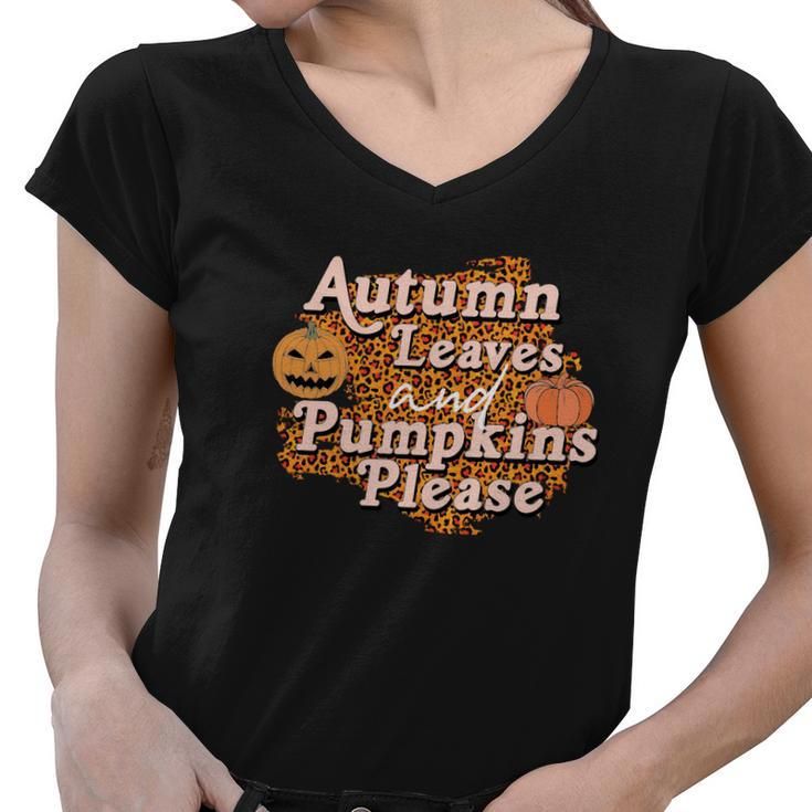Autumn Leaves And Pumpkins Please Leopard Fall Women V-Neck T-Shirt