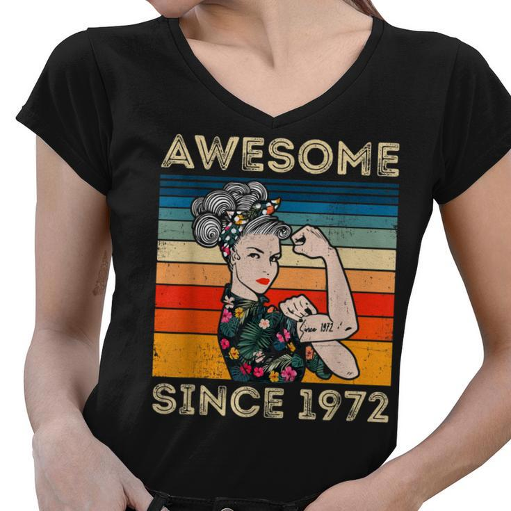 Awesome Since 1972 40Th Birthday Gifts 50 Years Old Vintage  Women V-Neck T-Shirt