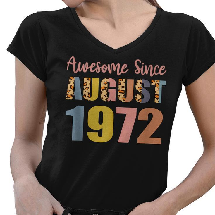 Awesome Since August 1972 50 Years Old 50Th Birthday  V2 Women V-Neck T-Shirt