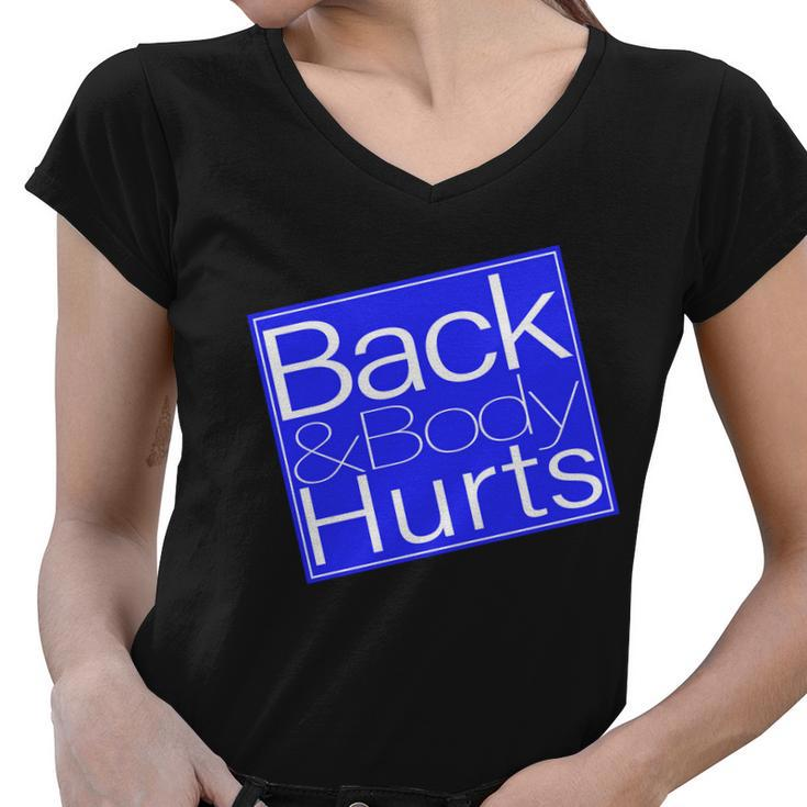 Back And Body Hurts Blue Logo Women V-Neck T-Shirt