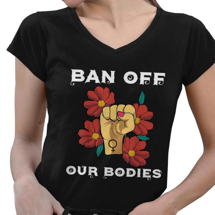 Bans Off Out Bodies Pro Choice Abortiong Rights Reproductive Rights V2 Women V-Neck T-Shirt