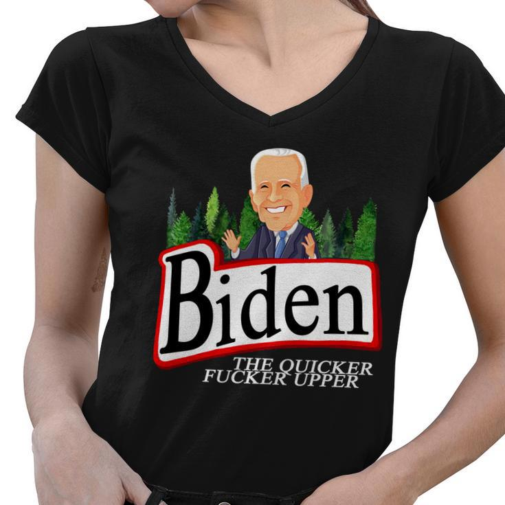 Biden The Quicker Fucker Upper Funny Cartoon Tshirt Women V-Neck T-Shirt