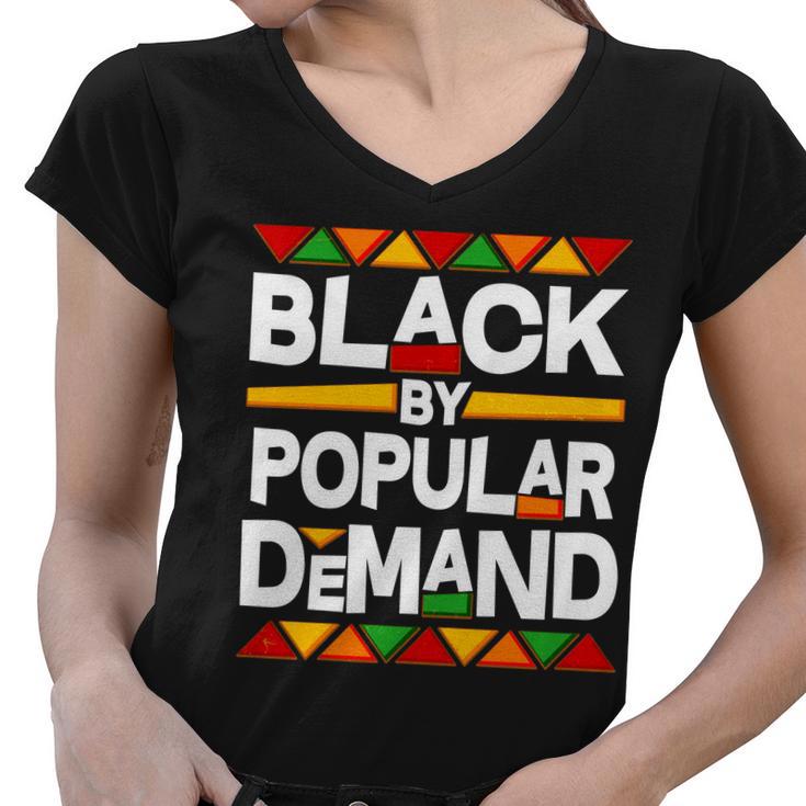 Black By Popular Demand Black Lives Matter History Tshirt Women V-Neck T-Shirt