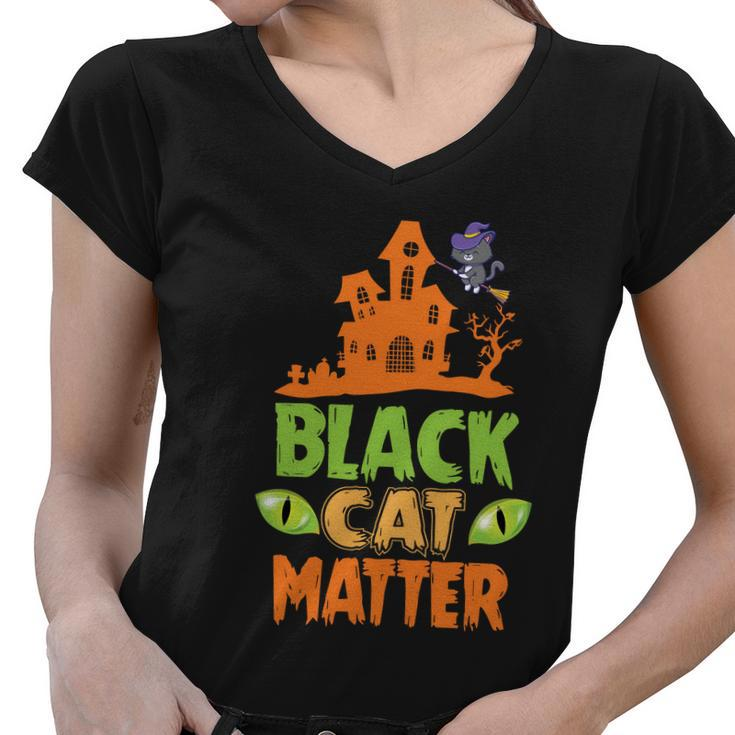 Black Cat Matter Halloween Quote Women V-Neck T-Shirt
