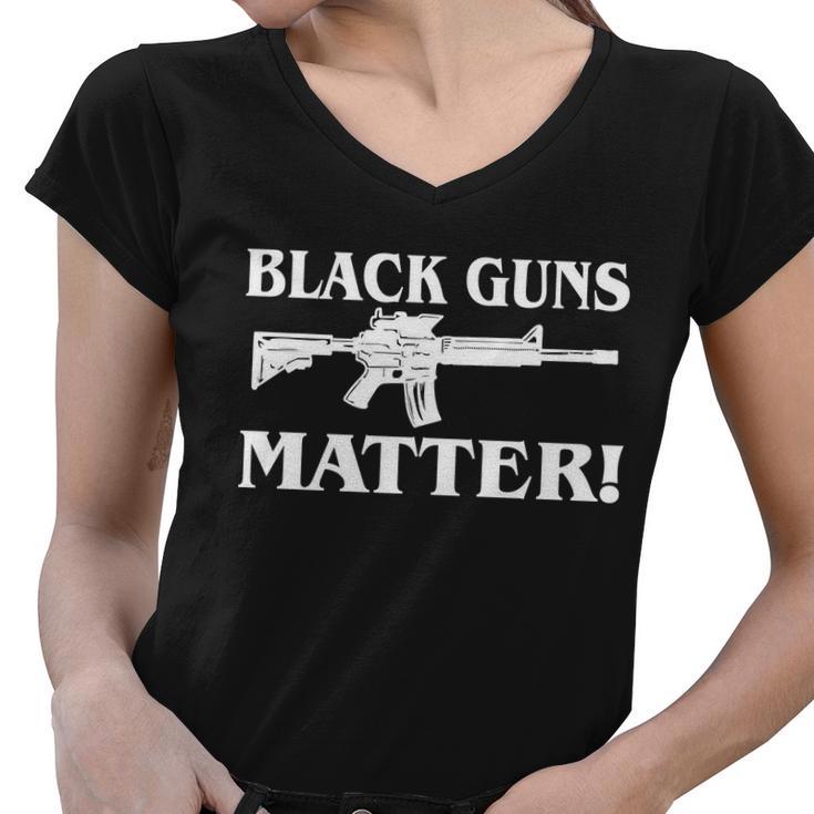 Black Guns Matter Ar-15 2Nd Amendment Tshirt Women V-Neck T-Shirt