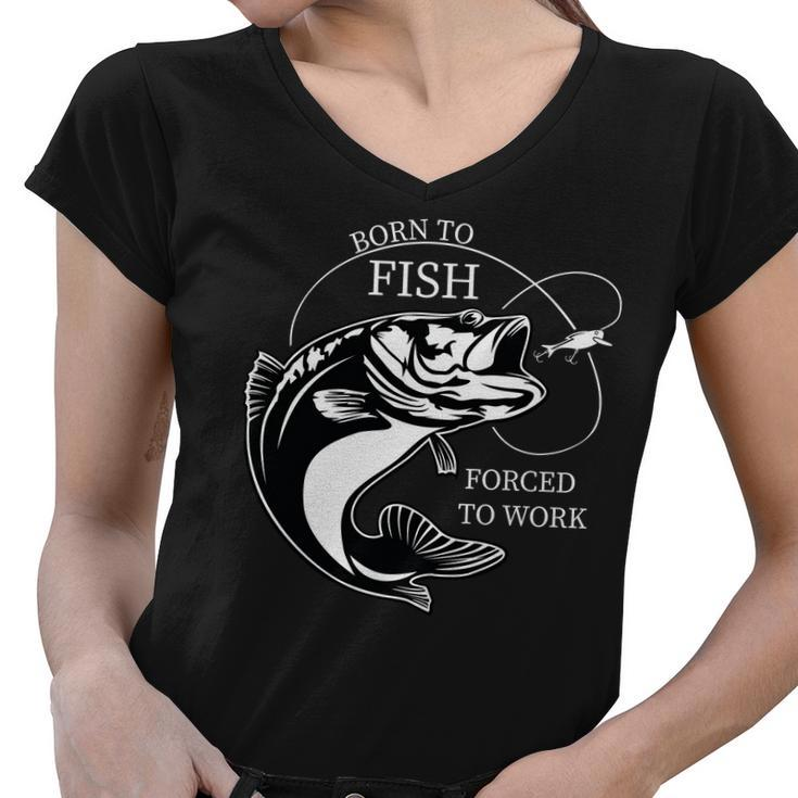 Born To Fish Women V-Neck T-Shirt