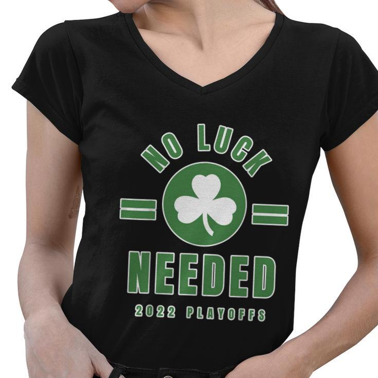 Boston Playoffs 2022 No Luck Needed Graphic Design Printed Casual Daily Basic Women V-Neck T-Shirt