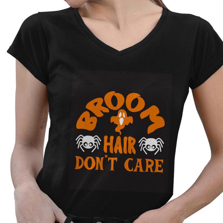 Broom Hair Dont Care Halloween Quote Women V-Neck T-Shirt