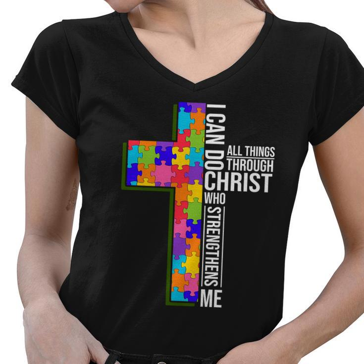 Can Do All Things Through Christ Autism Awareness Tshirt Women V-Neck T-Shirt