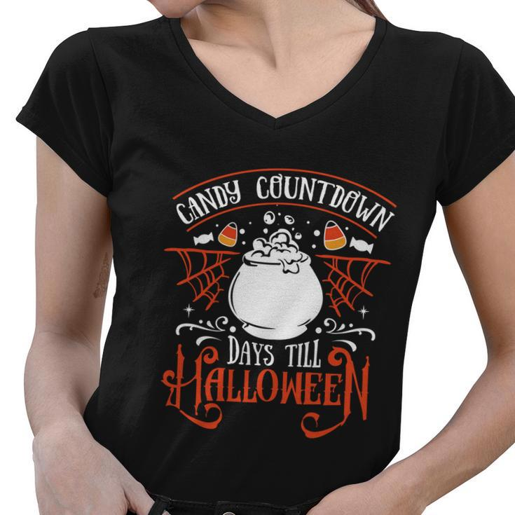 Candy Countdown Days Till Halloween Funny Halloween Quote V2 Women V-Neck T-Shirt