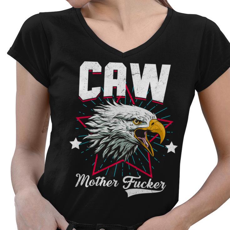 Caw Mother Fucker Tshirt Women V-Neck T-Shirt