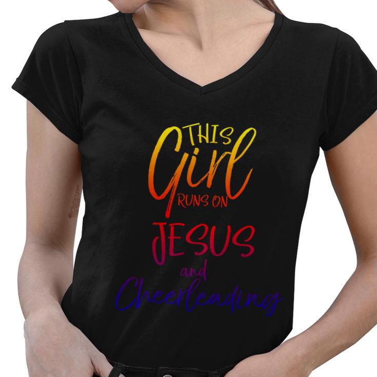 Cheerleader Gift This Girl Runs On Jesus And Cheerleading Cool Gift Women V-Neck T-Shirt