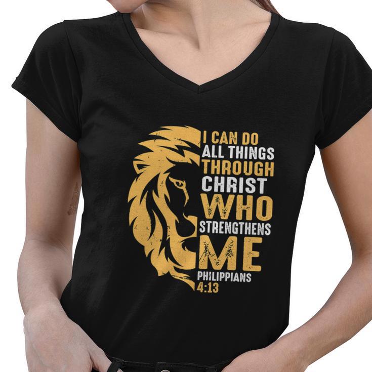 Christian I Can Do All Things Through Christ Lion Faith Women V-Neck T-Shirt