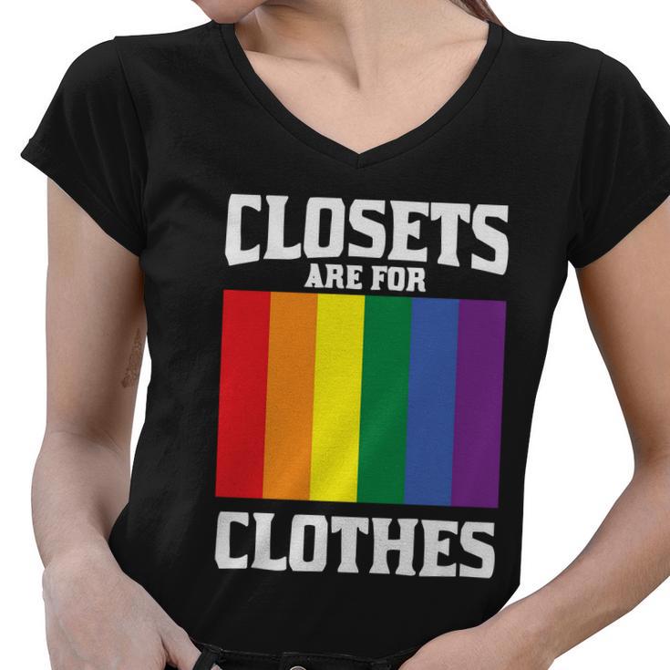 Closets Are For Clothes Lgbt Gay Pride Lesbian Bisexual Ally Quote Women V-Neck T-Shirt