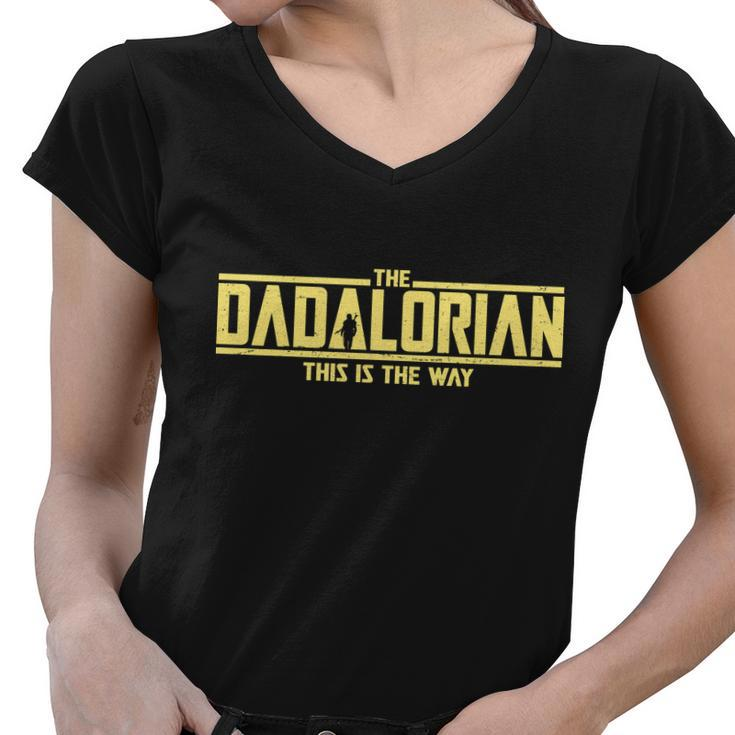 Cool The Dadalorian This Is The Way Tshirt Women V-Neck T-Shirt