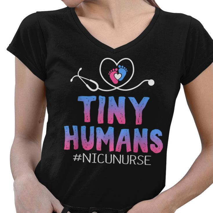 Cute Tiny Humans Neonatal Intensive Care Nicu Nurse  Women V-Neck T-Shirt