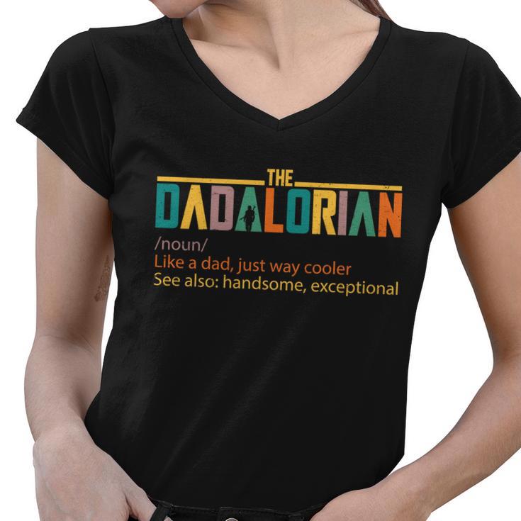 Dadalorian Definition Like A Dad But Way Cooler Tshirt Women V-Neck T-Shirt