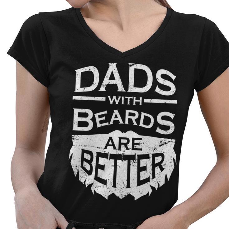 Dads With Beards Are Better Women V-Neck T-Shirt