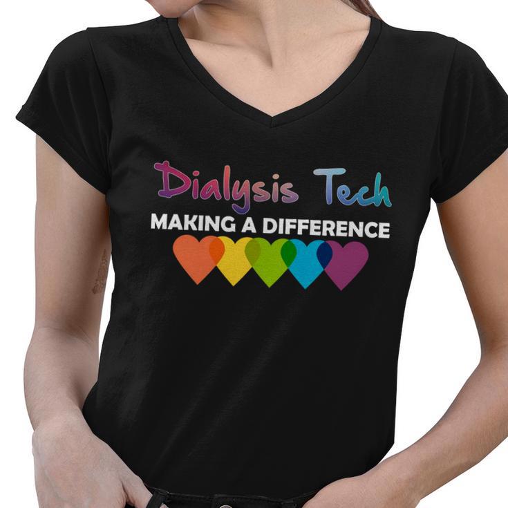 Dialysis Tech Making A Difference Women V-Neck T-Shirt