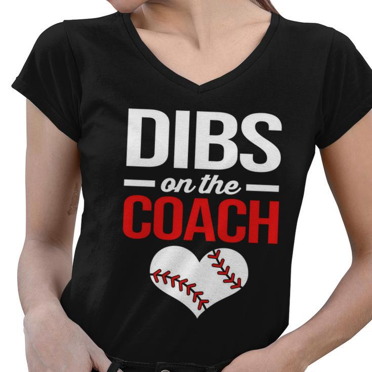 Dibs On The Coach Baseball Women Gift Women V-Neck T-Shirt