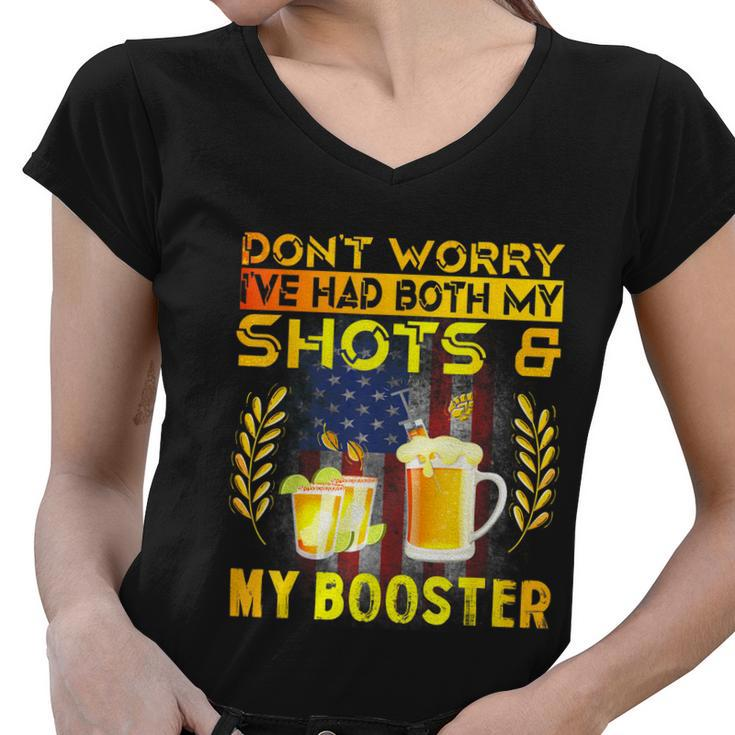Dont Worry Ive Had Both My Shots And Booster Funny Vaccine Women V-Neck T-Shirt