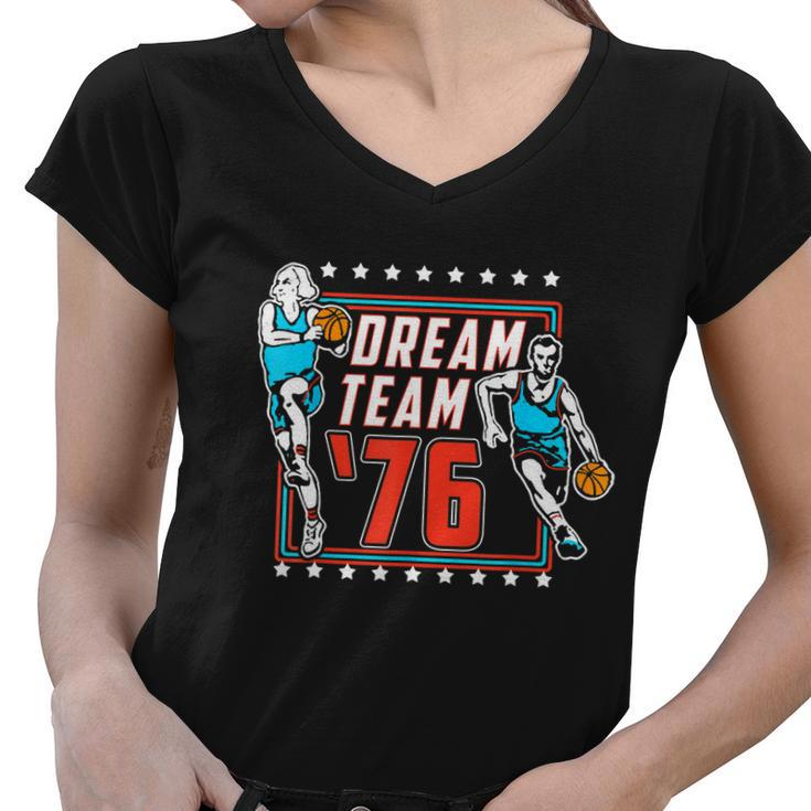 Dream Team America Patriot Proudly Celebrating 4Th Of July Women V-Neck T-Shirt