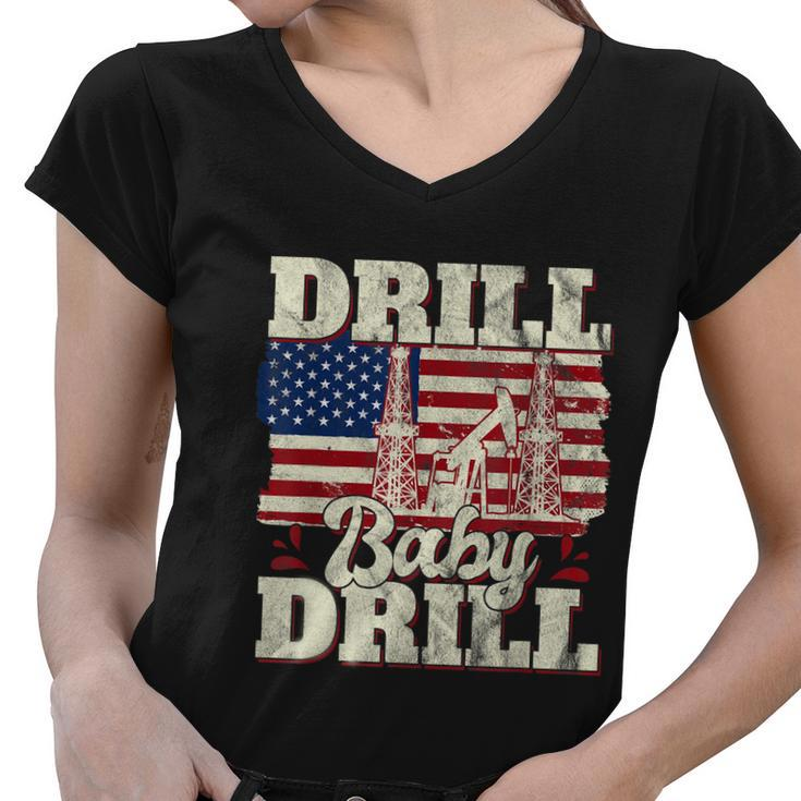 Drill Baby Drill American Flag Oilrig Oilfield Trash Women V-Neck T-Shirt