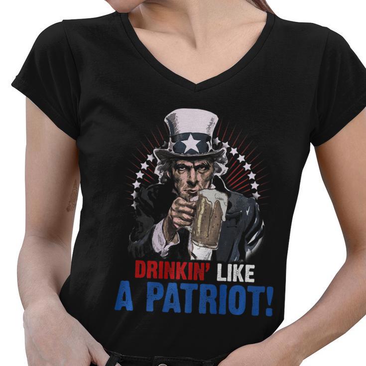 Drinkin Like A Patriot 4Th Of July Uncle Sam Women V-Neck T-Shirt