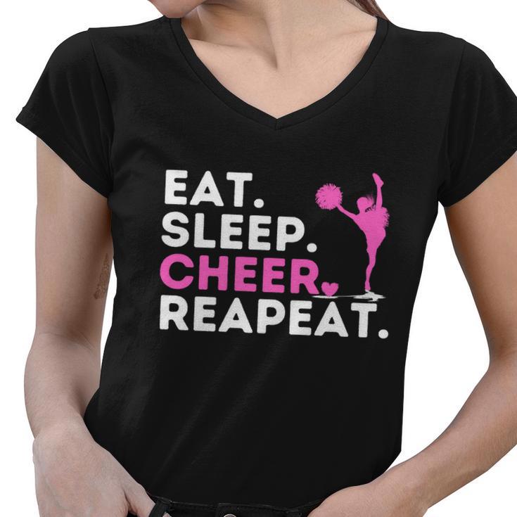 Eat Sleep Cheer Repeat Meaningful Gift Cheerleader Cheerleading Cheering Gift Women V-Neck T-Shirt