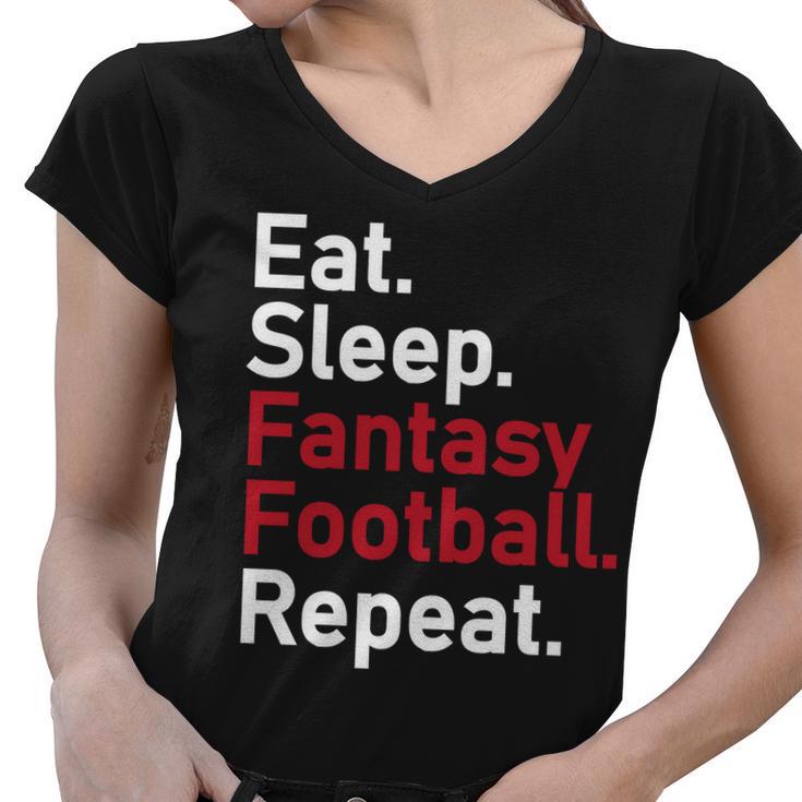 Eat Sleep Fantasy Football Repeat Tshirt Women V-Neck T-Shirt