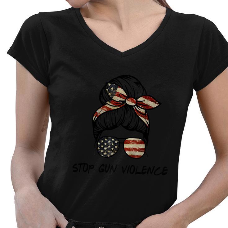 Enough Stop Gun Violence Messy Bun Us Flag Women V-Neck T-Shirt