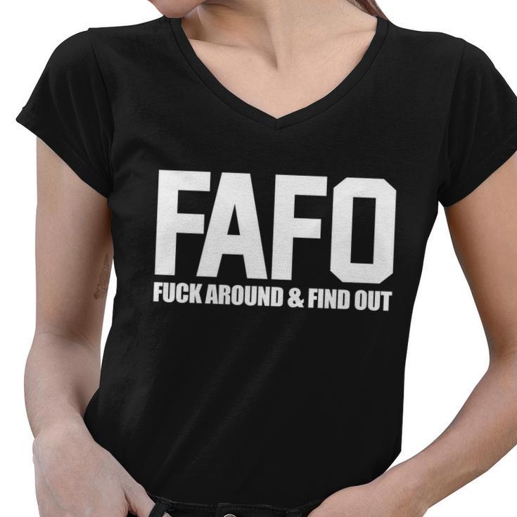 Fafo Fuck Around & Find Out Tshirt Women V-Neck T-Shirt